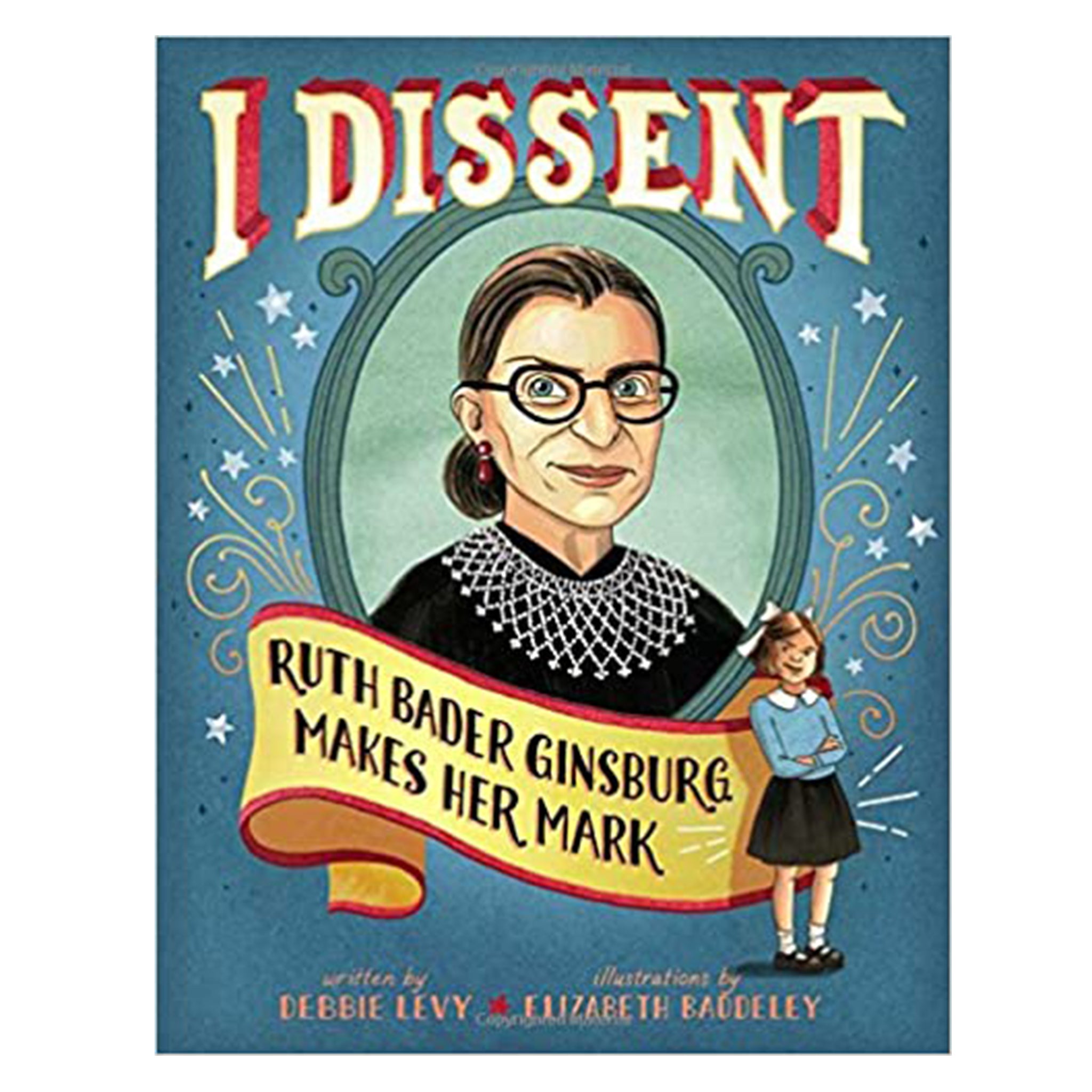 I Dissent Book (4-8 Years) – Bowfish Kids